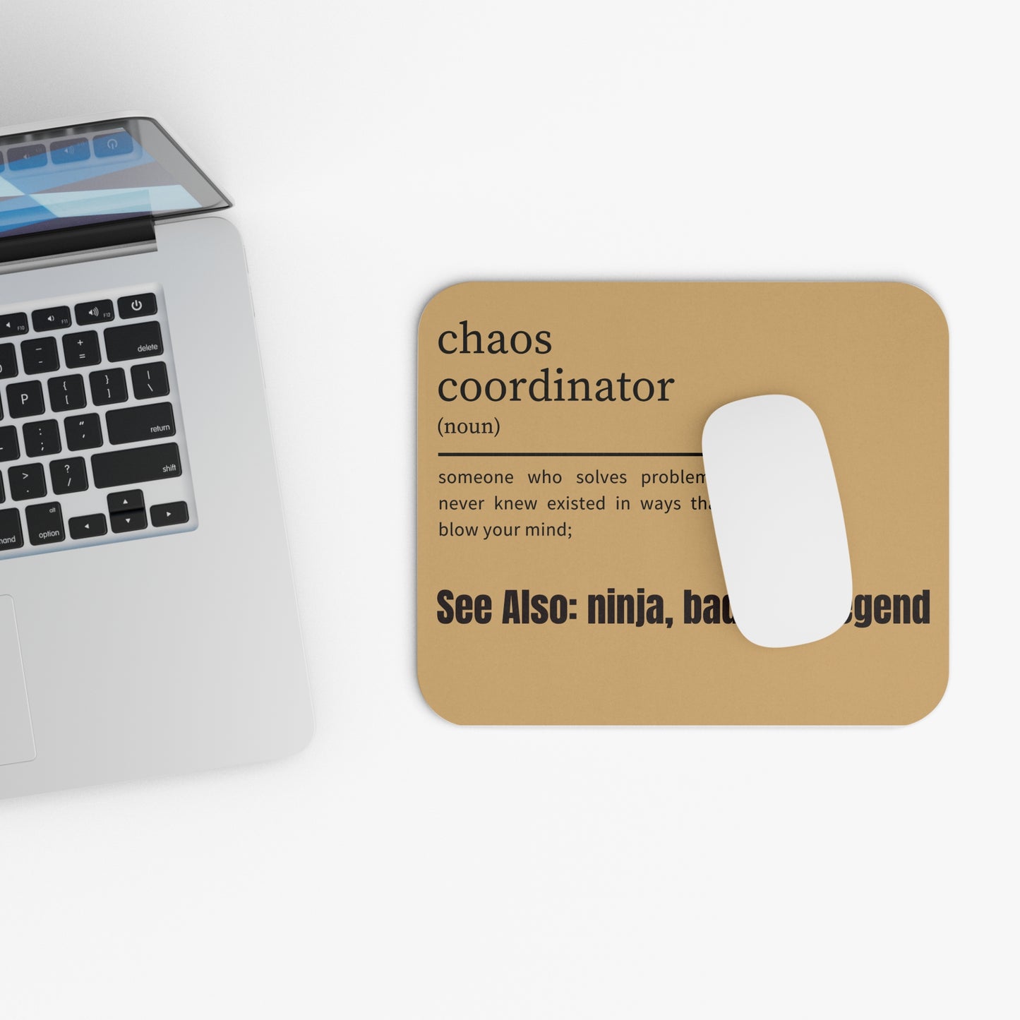 Chaos Coordinator Mouse Pad, Crushing it Desk Accessories, Co-Worker Gift for Boss, Bad Ass Mouse Pad, Office Gift, Funny Desk Accessories