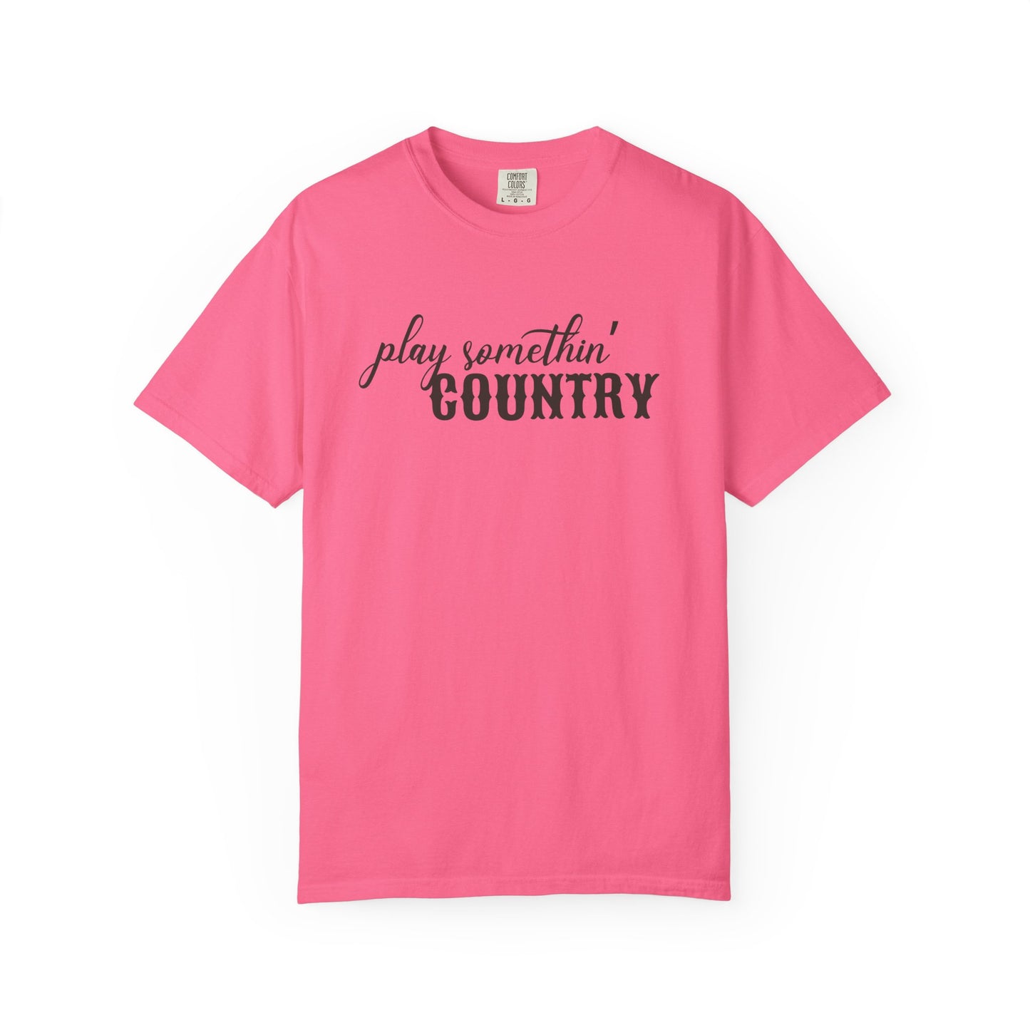 Play Something Country Comfort Colors Shirt, Country Music Concert Tee, Country Girl Shirt, Cowgirl Summer Music Festival