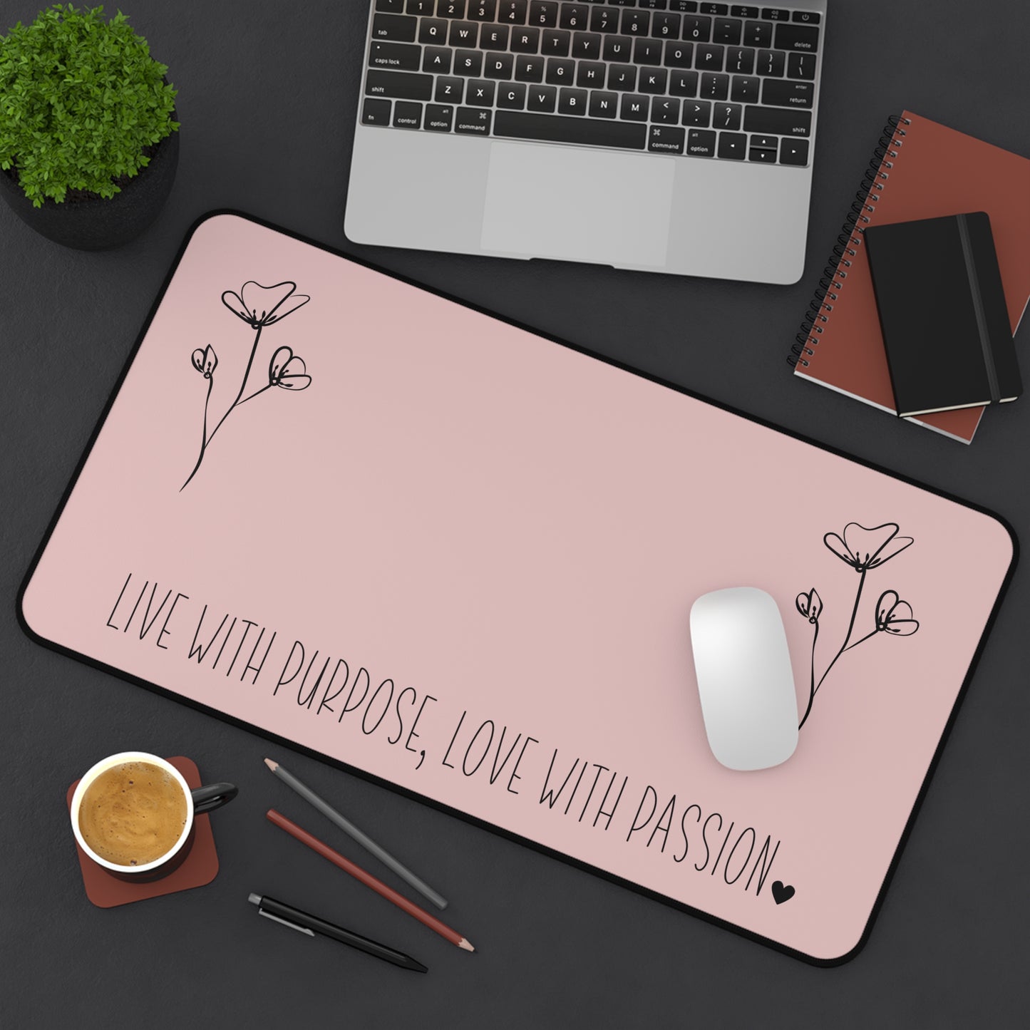 Pink Live with Purpose Love with Passion Desk Pad Human Resources, Home Office Decor Gift for Co-Worker Inspirational Office Accessory