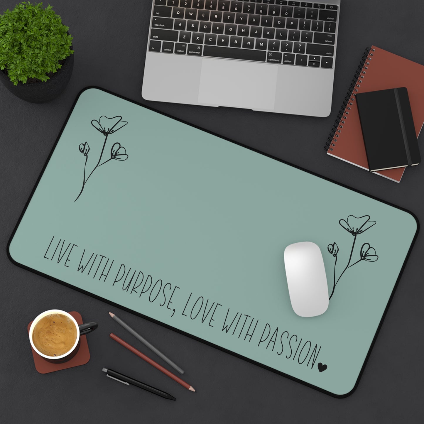Sage Live with Purpose Love with Passion Desk Pad Human Resources, Home Office Decor Gift for Co-Worker Inspirational Office Accessory