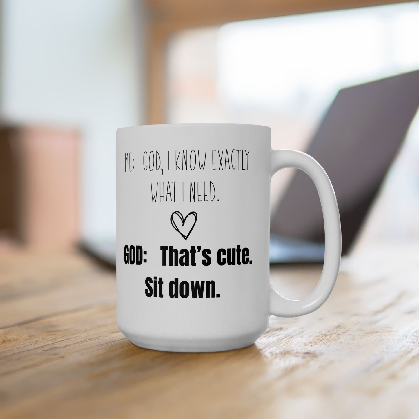 Me and God White Mug