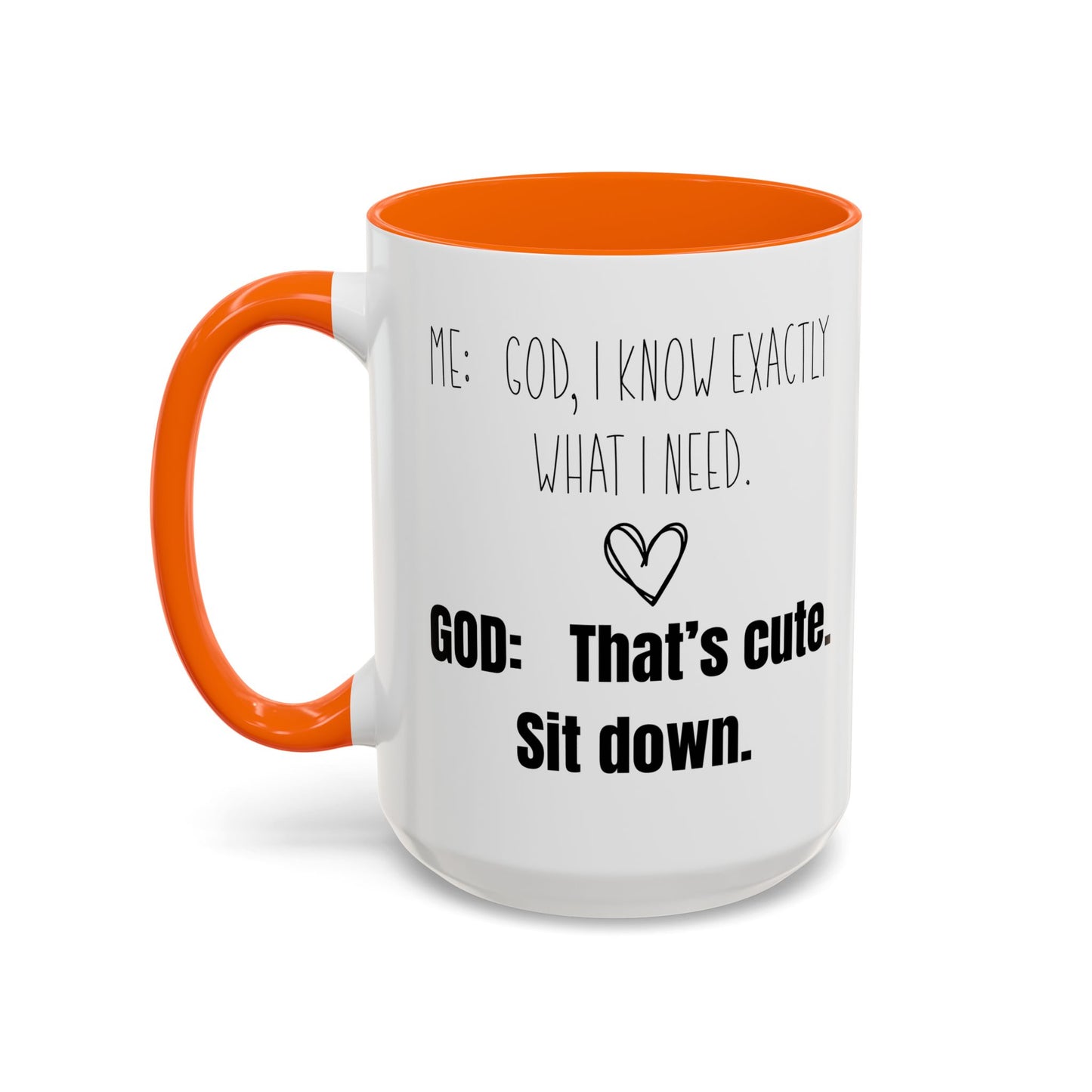 Me and God Mug, Funny Christian Mug, Gift for Christian Woman, Bible Study Mug, Christian Gift for Friend, Girlfriend Gift