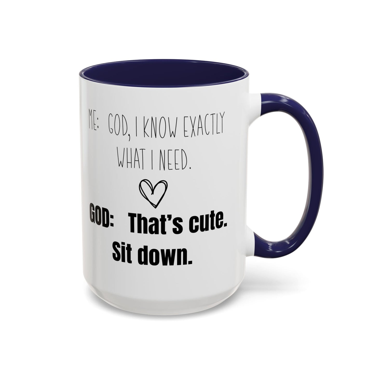 Me and God Mug, Funny Christian Mug, Gift for Christian Woman, Bible Study Mug, Christian Gift for Friend, Girlfriend Gift