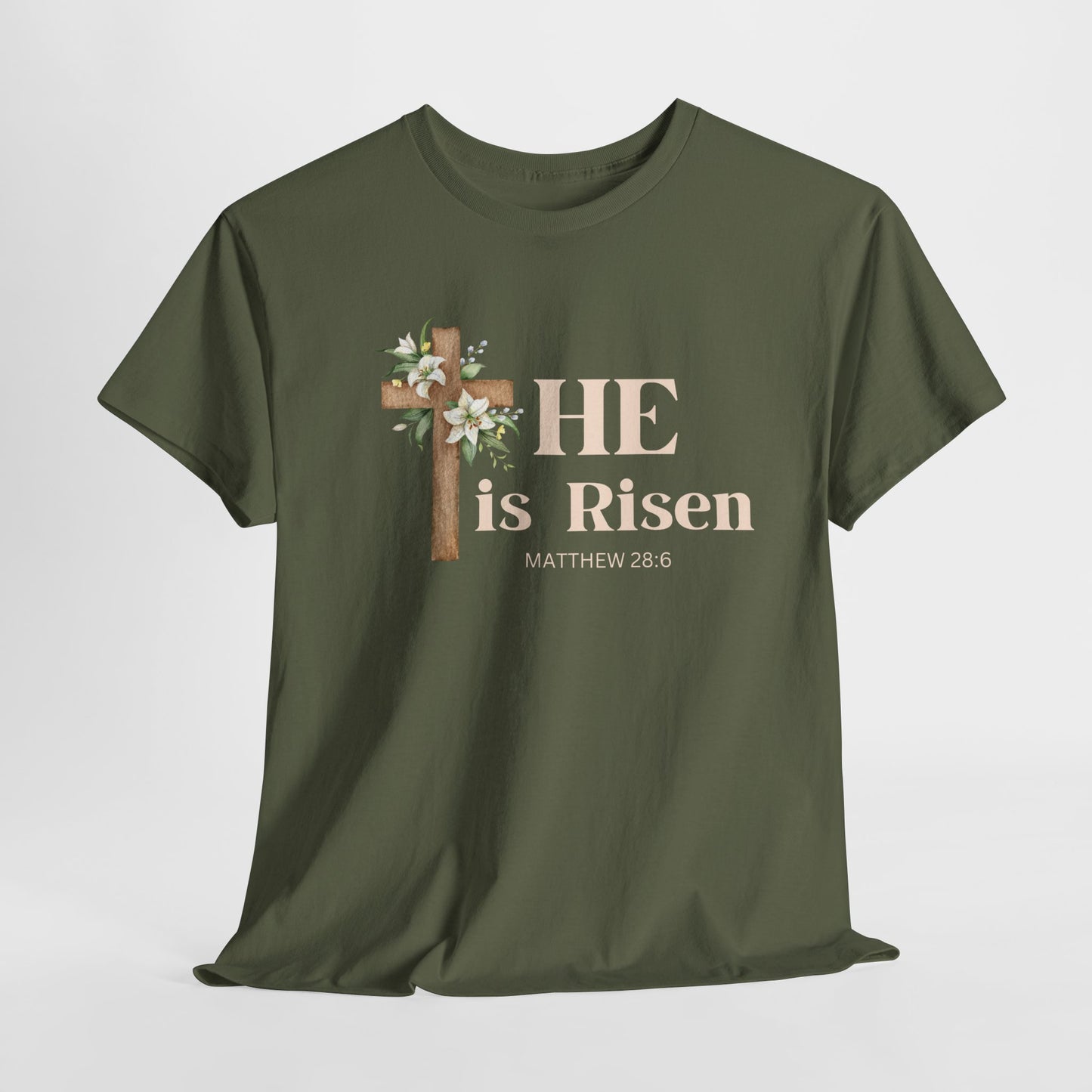 He is Risen Matthew 28:6 TShirt