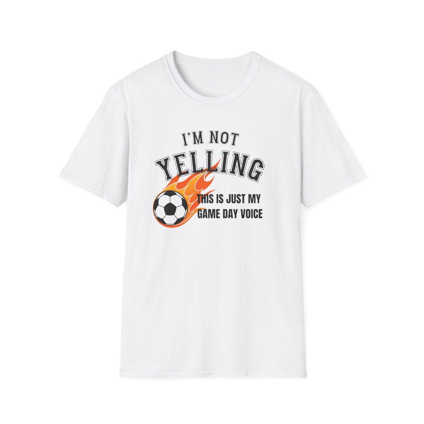 I'm Not Yelling Soccer 64000 tshirt
