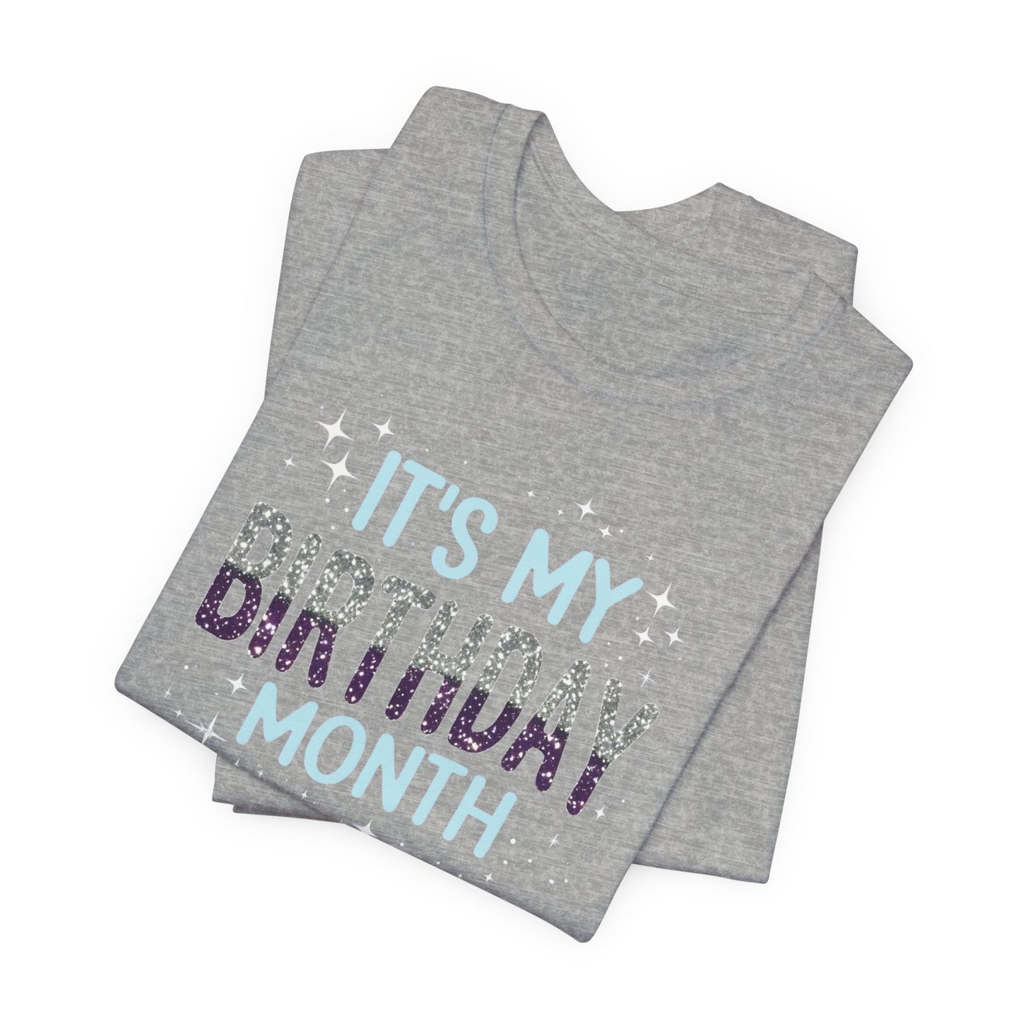 It's My Birthday Month Shirt, Birthday Girl Shirt, Birthday Party Shirt, Funny Birthday Shirt, Birthday Queen Gift for Her Gift for Wife