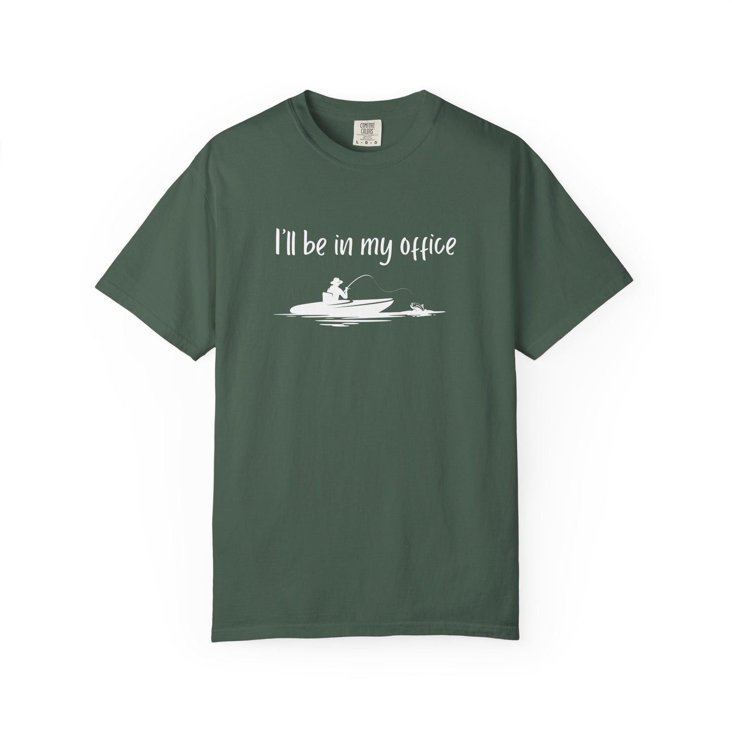 I'll Be In My Office Fishing Shirt, Gift for Him, Dad Birthday Gift, Fishing Retirement Shirt, Funny Retirement Gift for Co-Worker Father's Day Gift