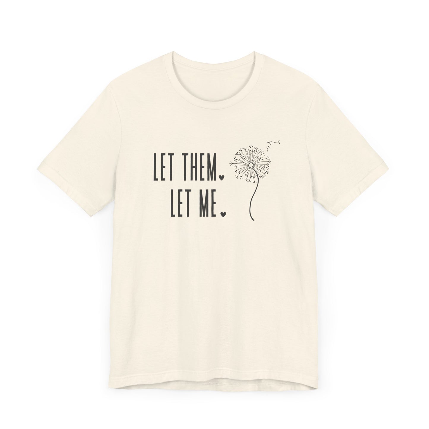 Let Them Let Me Sweatshirt Let Them Dandilion Shirt Inspirational Gift Mental Health Shirt Positive Affirmation Self Love Shirt
