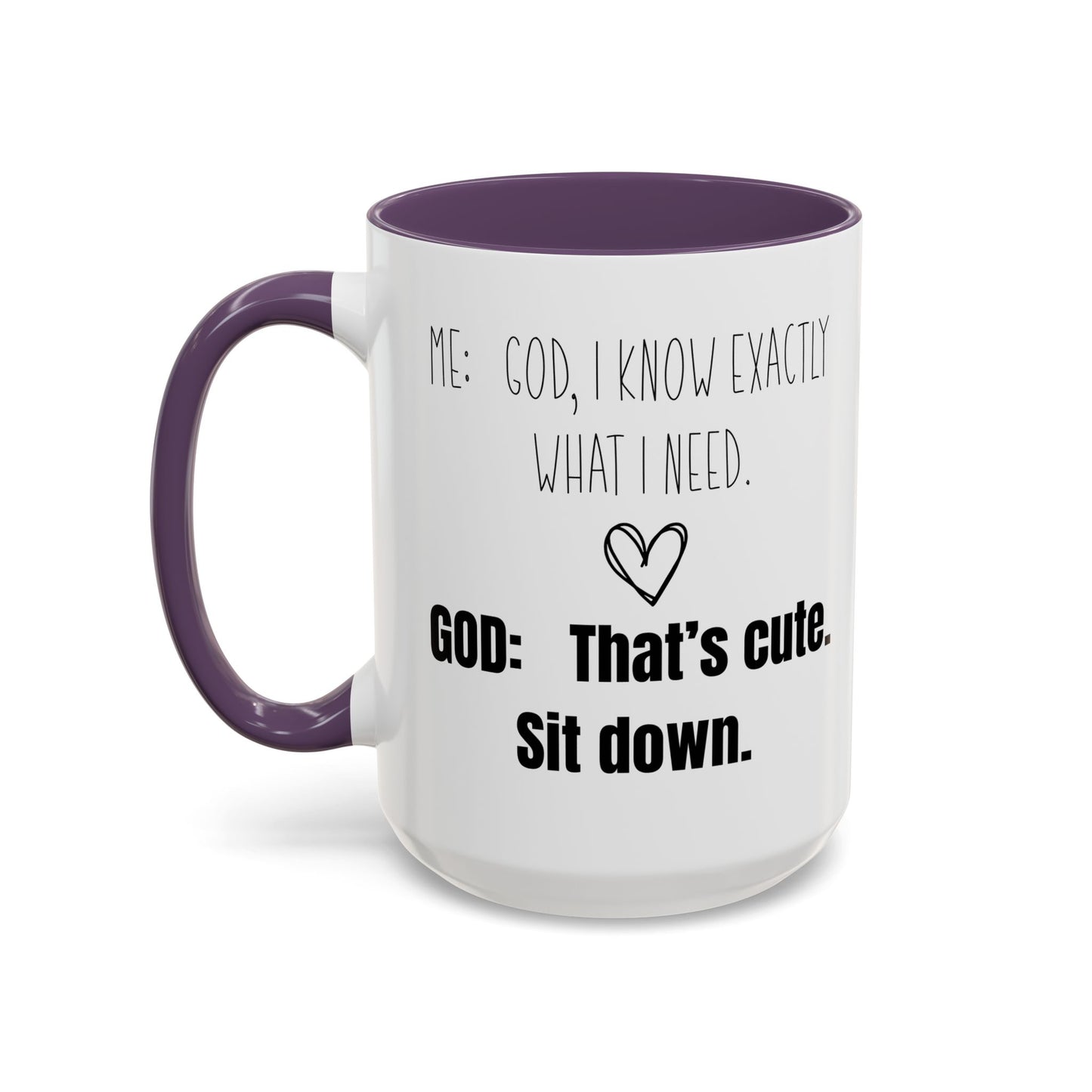 Me and God Mug, Funny Christian Mug, Gift for Christian Woman, Bible Study Mug, Christian Gift for Friend, Girlfriend Gift