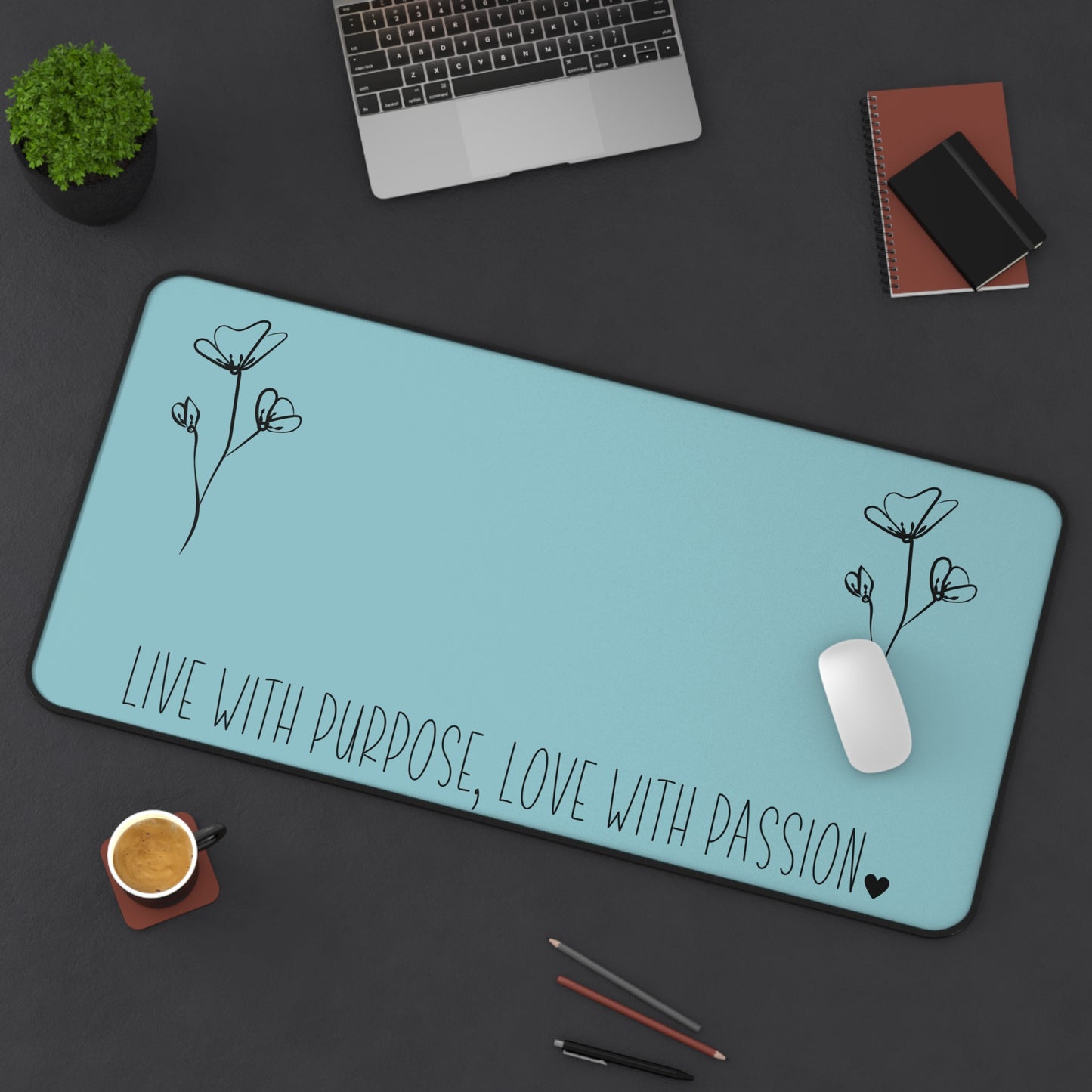 Blue Live with Purpose Love with Passion Desk Pad Human Resources, Home Office Decor Gift for Co-Worker Inspirational Office Accessory