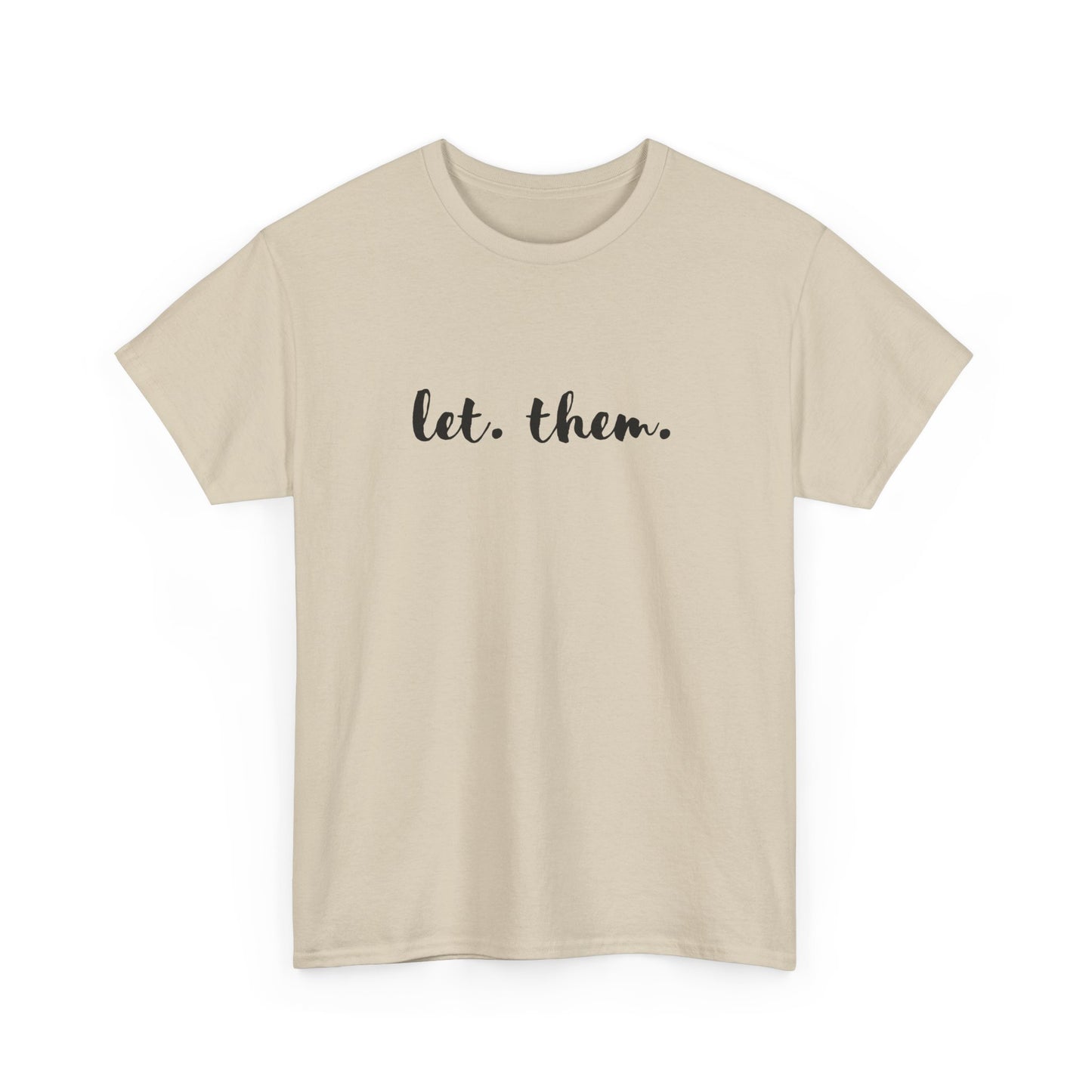 Let Them Let Me Shirt Inspirational Gift Mental Health Shirt Positive Affirmation Book Club Gift Life Changing Mindset Self Care Gift
