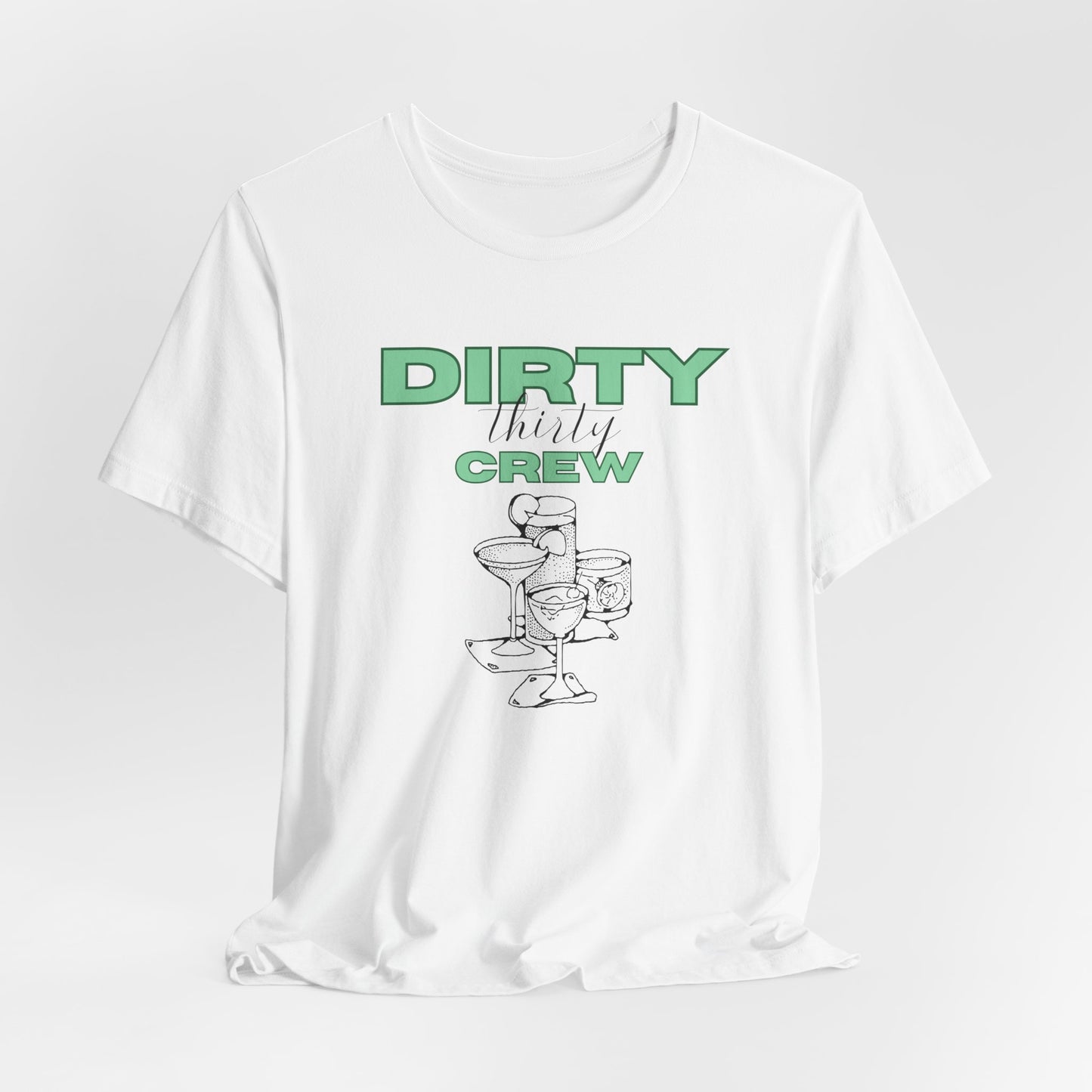 Dirty Thirty Crew Shirt 30th birthday Tee Girls Trip Shirts Birthday Martini Gift for 30th birthday 1995 Milestone birthday girl