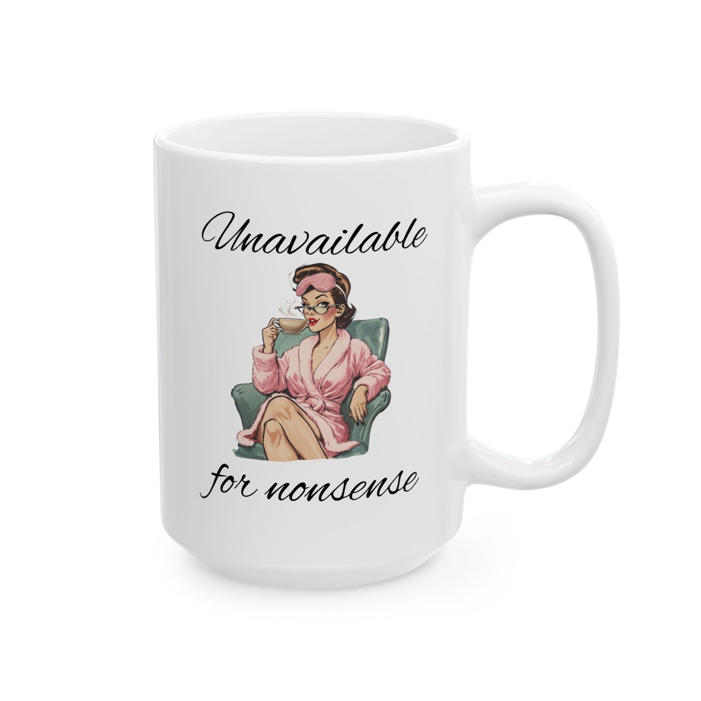 Unavailable for Nonsense - White