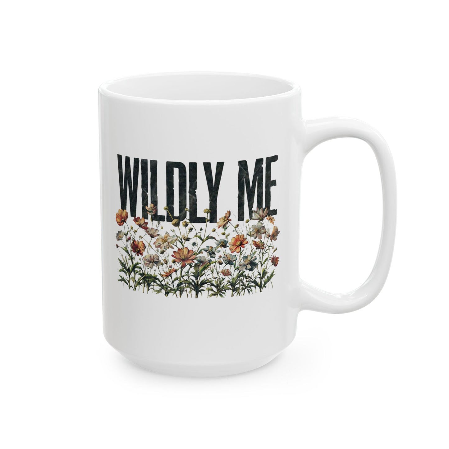 Wildy Me Wildflower Mug, Floral Boho Coffee Mug, Botanical Wild Flowers Mug, Spring Gift for Her, Self-Love Friend Gift