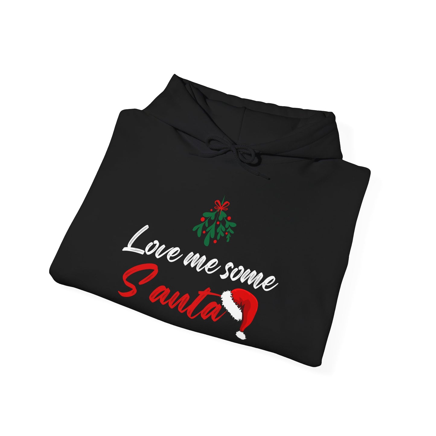Love Me Some Santa Hoodie, Mistletoe Shirt, Gift for Wife, Grandma Christmas Sweatshirt, Gift for Mom Mrs. Clause Hoodie