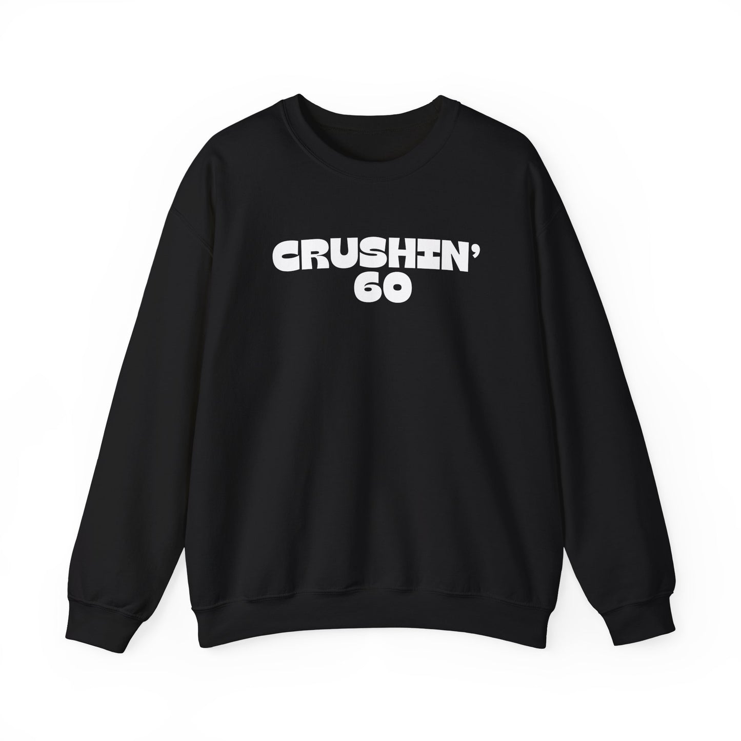60th Birthday Sweatshirt, Crushin' 60 Sweatshirt, 60th birthday shirt, 60th Birthday gift for mom, Birthday gift for Grandma, 1965 birthday Shirt