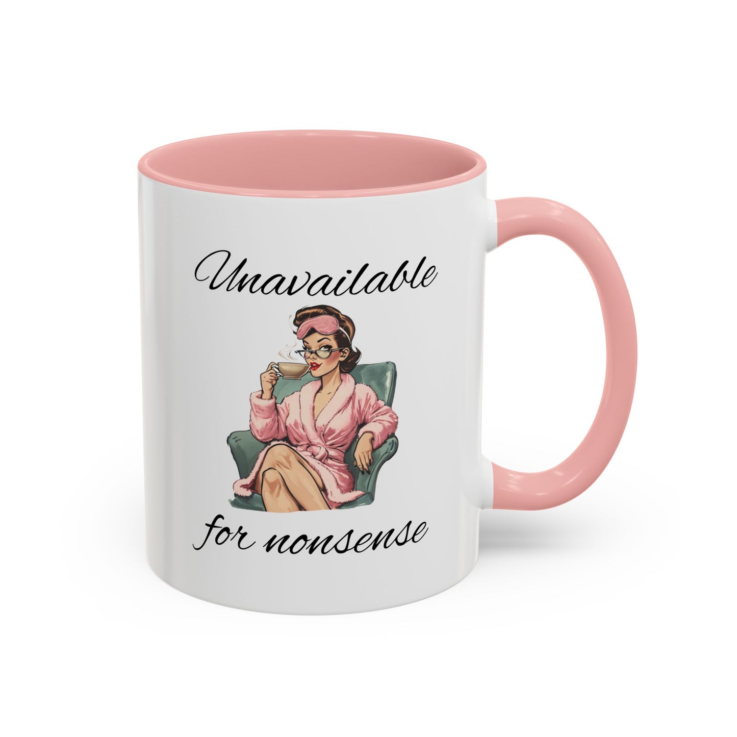 Unavailable for Nonsense Mug, Vintage We Do Not Care Mug, Funny Menopause Perimenopause Mug, Menopause Attitude Mug, Trending Humor Mug