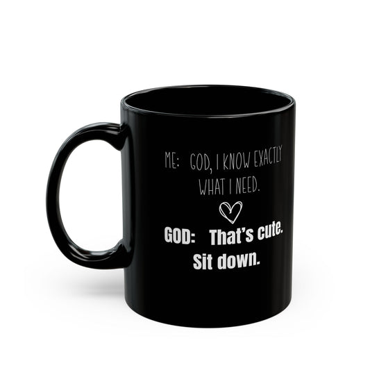 Me and God Black Mug