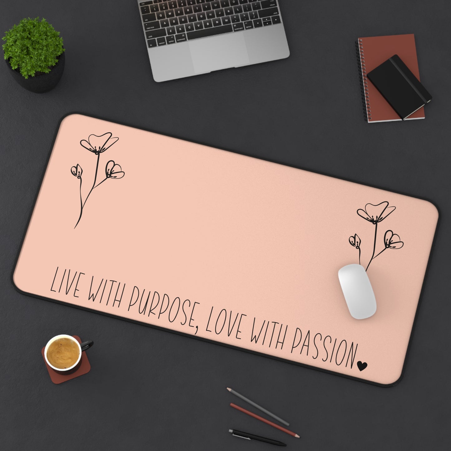 Peach Live with Purpose Love with Passion Desk Pad Human Resources, Home Office Decor Gift for Co-Worker Inspirational Office Accessory