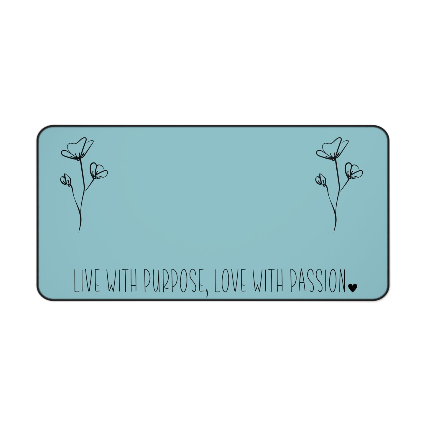 Blue Live with Purpose Love with Passion Desk Pad Human Resources, Home Office Decor Gift for Co-Worker Inspirational Office Accessory