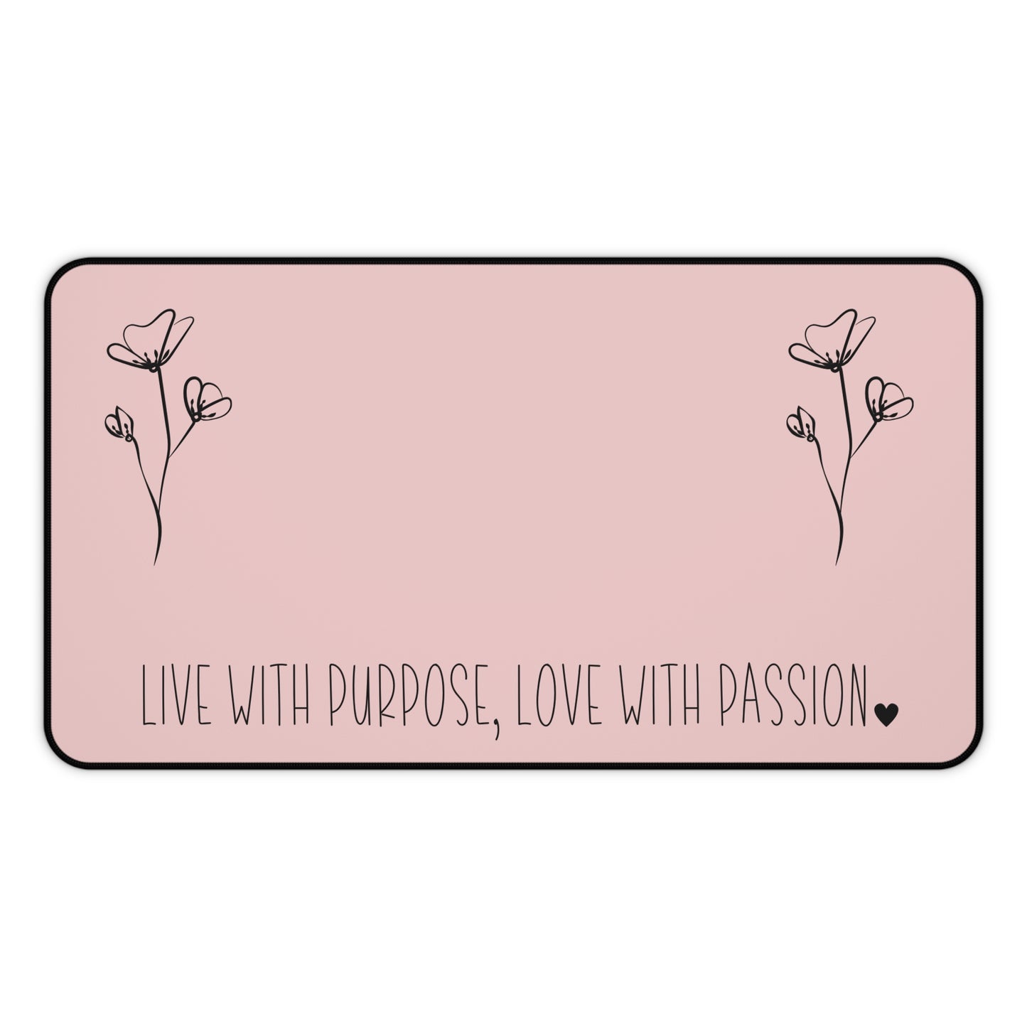 Pink Live with Purpose Love with Passion Desk Pad Human Resources, Home Office Decor Gift for Co-Worker Inspirational Office Accessory