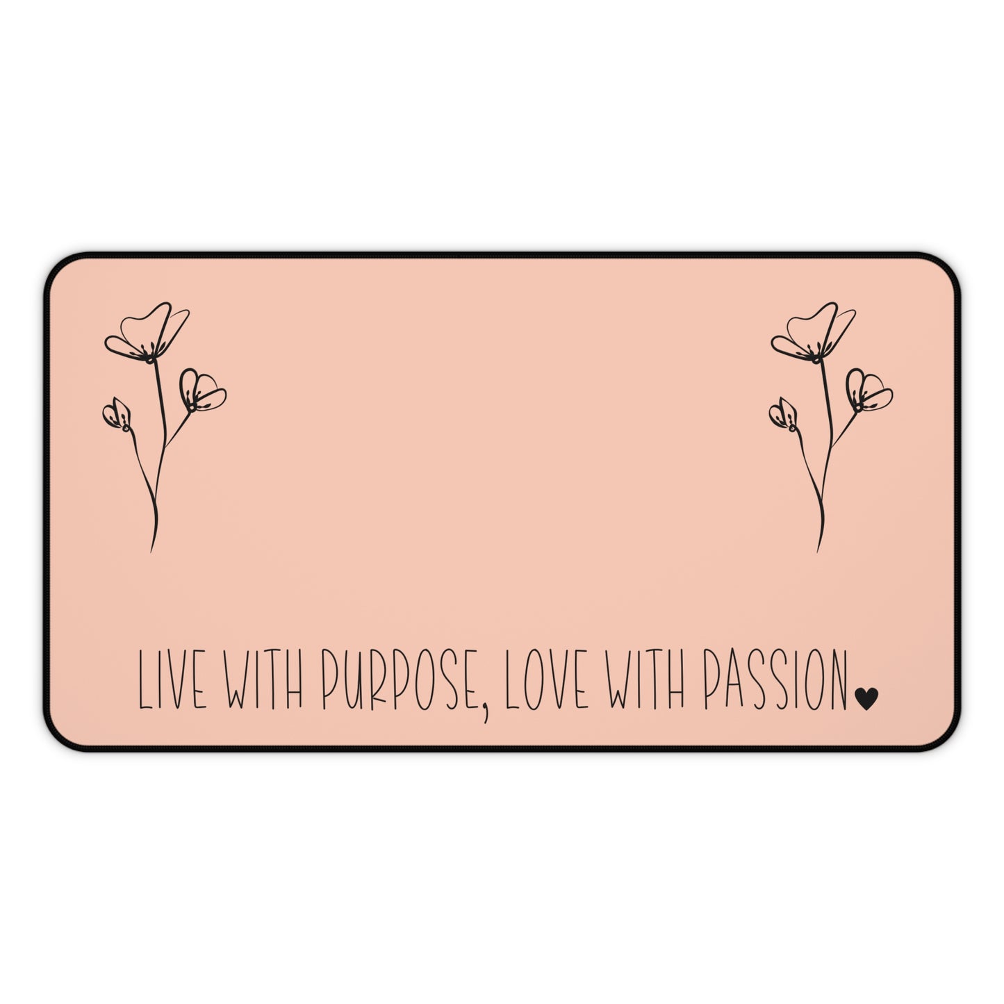 Peach Live with Purpose Love with Passion Desk Pad Human Resources, Home Office Decor Gift for Co-Worker Inspirational Office Accessory