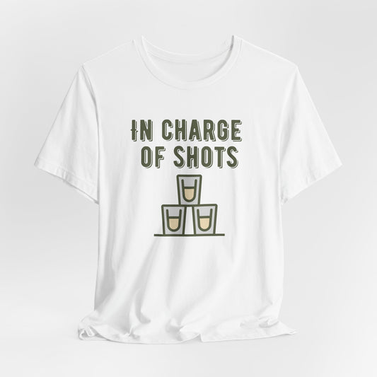In Charge of Shots Birthday Party Group Shirts, Birthday Crew Shirts, Funny Birthday shirts, Girls Trip Shirts for Birthday