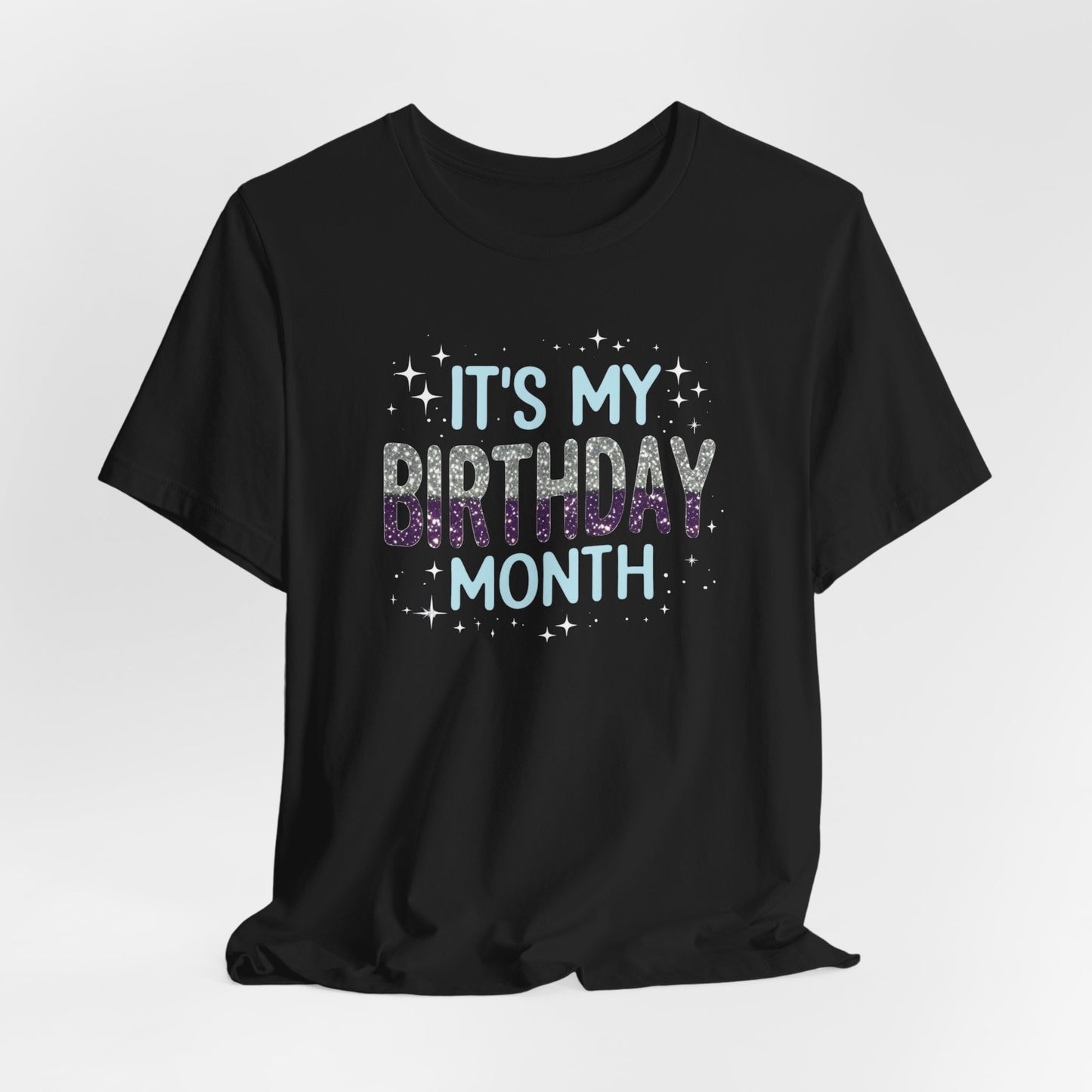 It's My Birthday Month Shirt, Birthday Girl Shirt, Birthday Party Shirt, Funny Birthday Shirt, Birthday Queen Gift for Her Gift for Wife