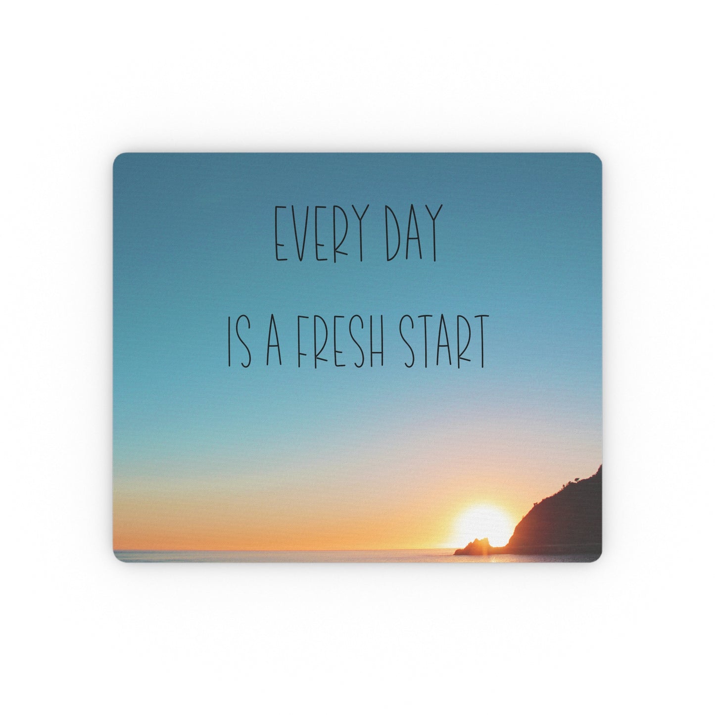 Fresh Start Mouse Pad, Daily Reminder Motivational Desk Accessory Inspirational Office Gift, Human Resources Work from Home Gift for Co-worker