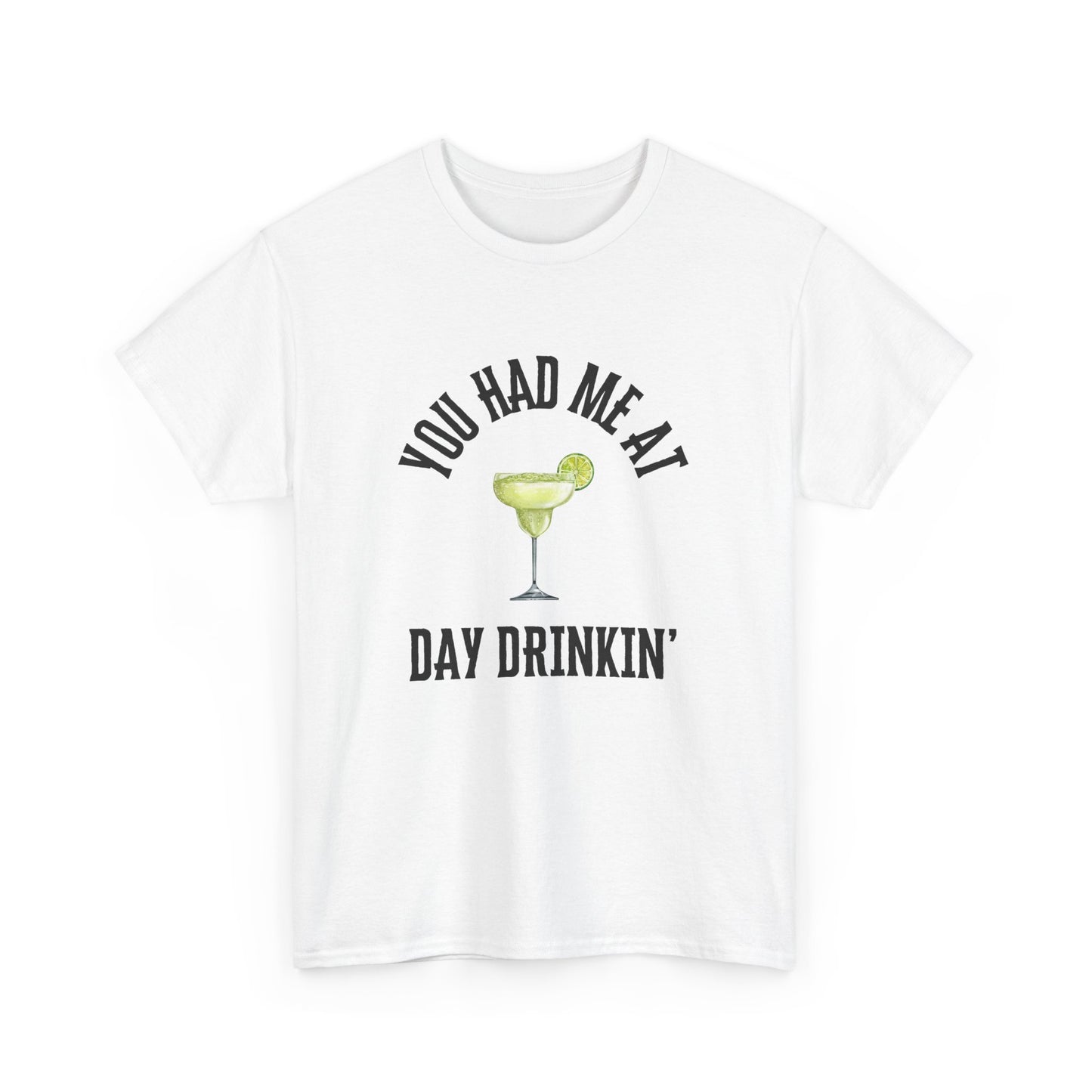 You Had Me at Day Drinking Shirt Funny Alcohol Shirt Weekend Vibes Drinking Party Shirt Boating Shirt Lake Shirt Gift for Girlfriend