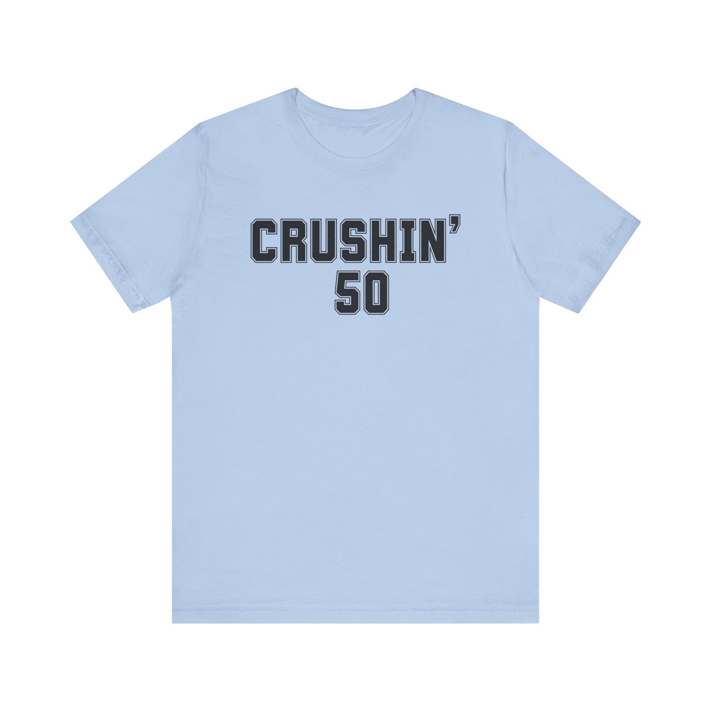 50th Birthday Shirt, Crushin' 50 tshirt, 50th birthday for Him, Gift for Him 50th Birthday gift for 50 year old