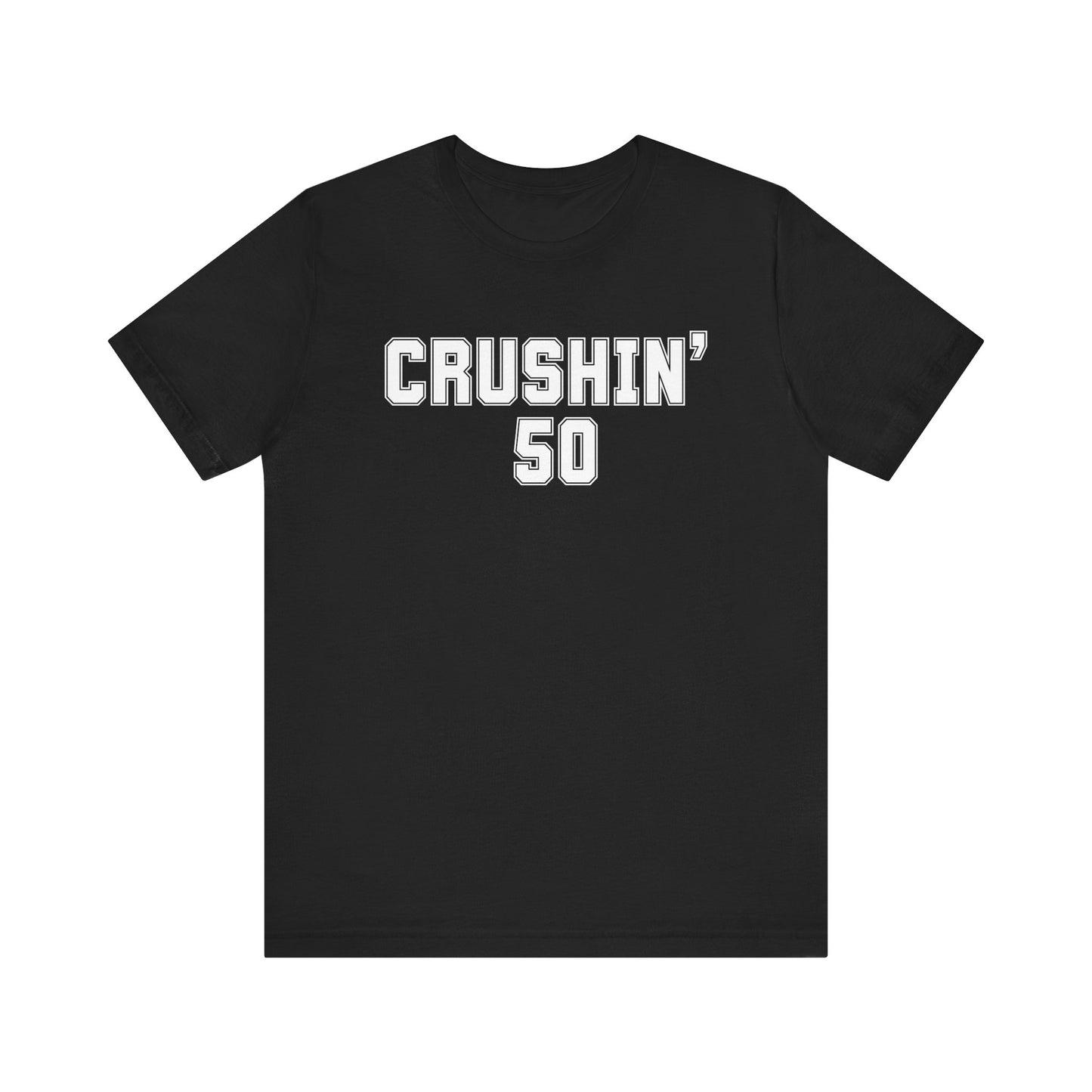 50th Birthday Shirt, Crushin' 50 tshirt, 50th birthday for Him, Gift for Him 50th Birthday gift for 50 year old