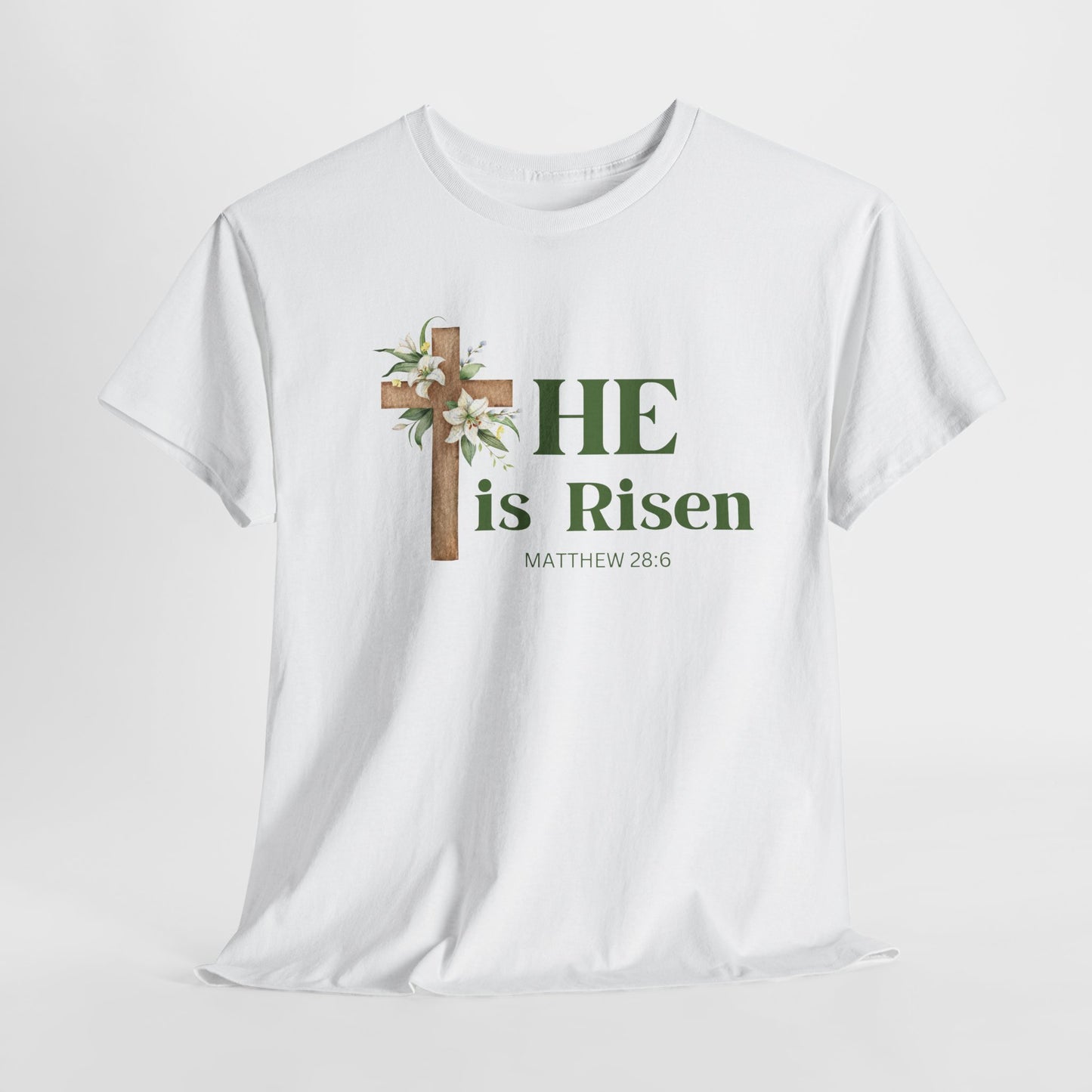 He is Risen Matthew 28:6 TShirt