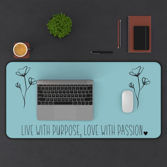 Blue Live with Purpose Love with Passion Desk Pad Human Resources, Home Office Decor Gift for Co-Worker Inspirational Office Accessory