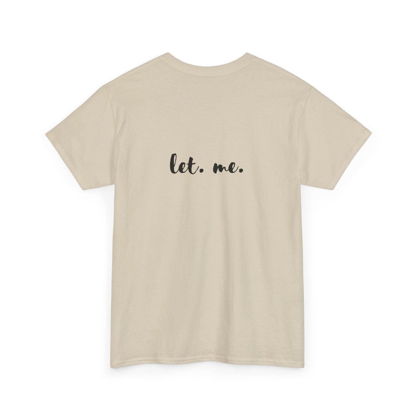 Let Them Let Me Shirt Inspirational Gift Mental Health Shirt Positive Affirmation Book Club Gift Life Changing Mindset Self Care Gift