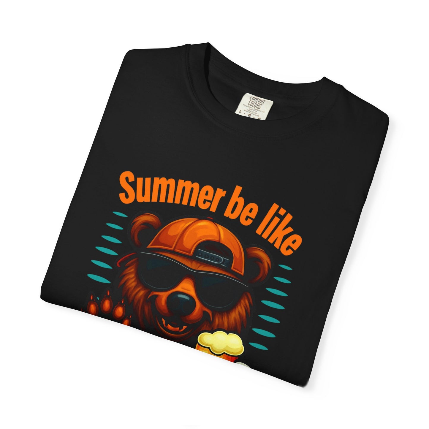 Summer Be Like Bear Shirt, Funny Dad Shirt, Summer Shirt, Mens Boating Shirt, Mens Pool Party Shirt, Camping Shirt, Gift for Him