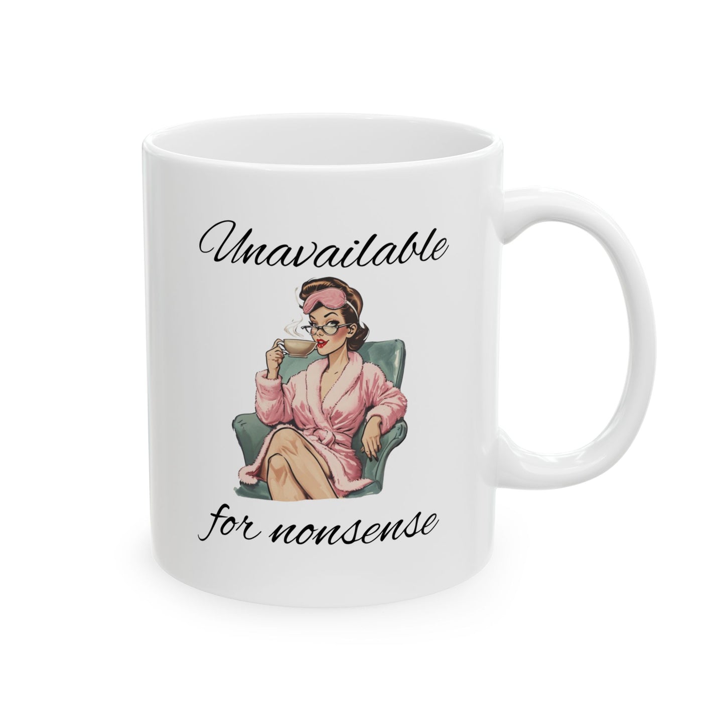 Unavailable for Nonsense - White