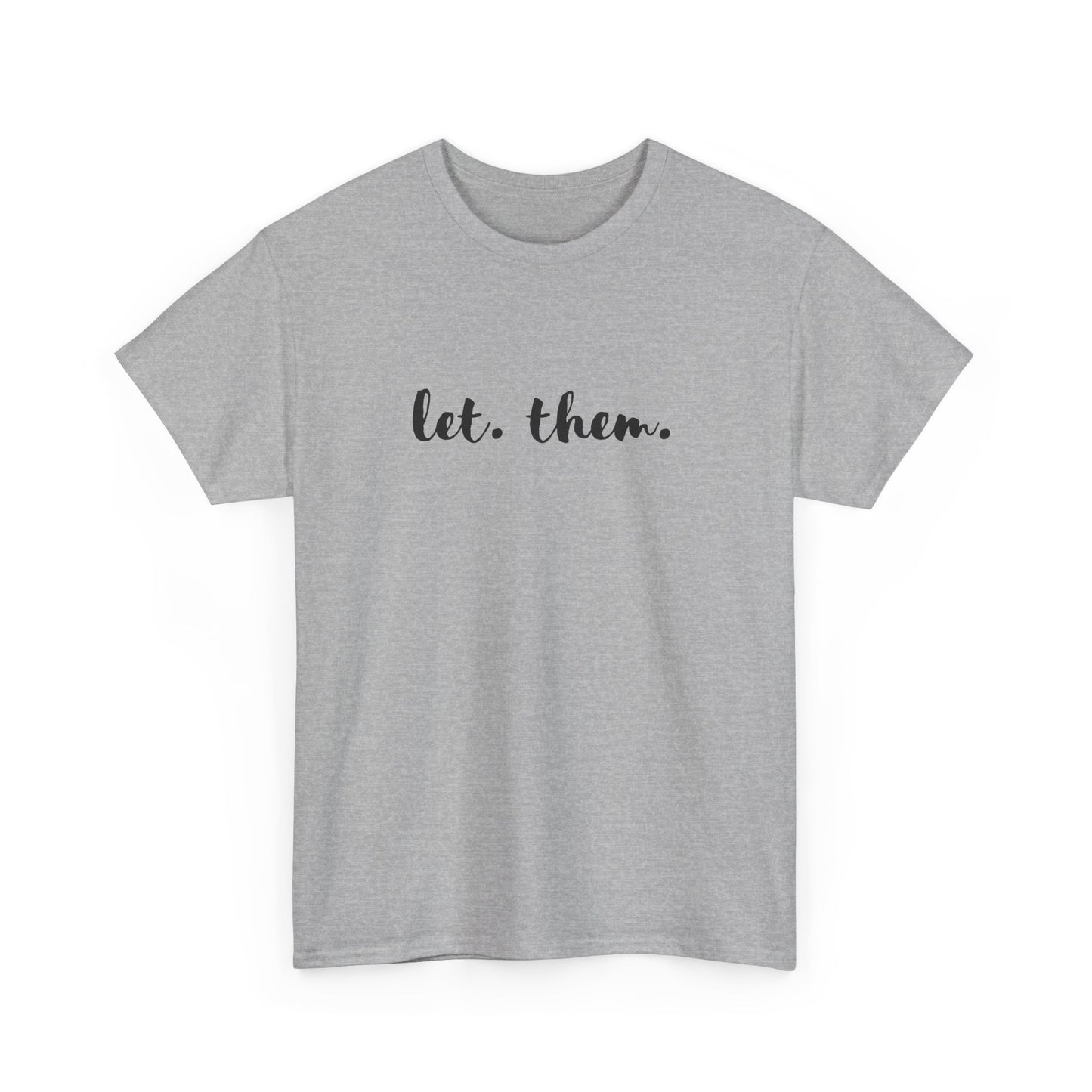 Let Them Let Me Shirt Inspirational Gift Mental Health Shirt Positive Affirmation Book Club Gift Life Changing Mindset Self Care Gift