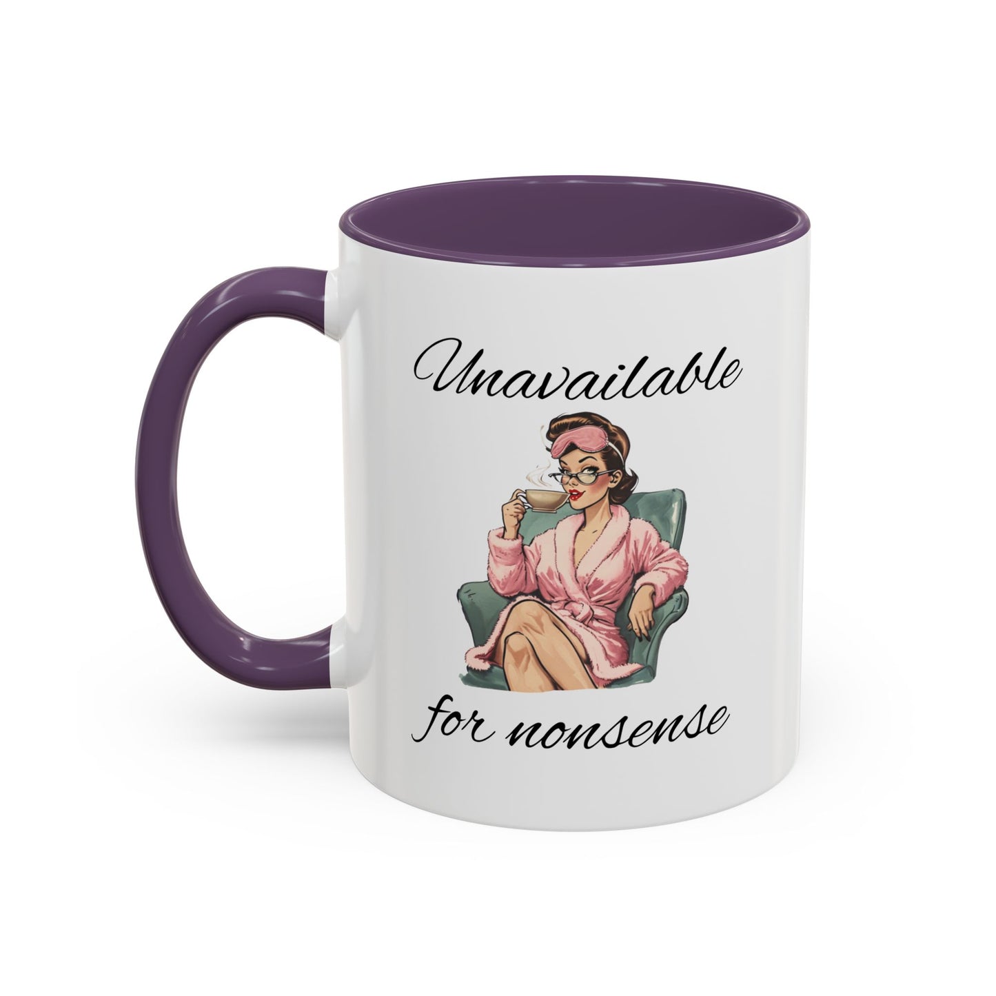 Unavailable for Nonsense Mug, Vintage We Do Not Care Mug, Funny Menopause Perimenopause Mug, Menopause Attitude Mug, Trending Humor Mug