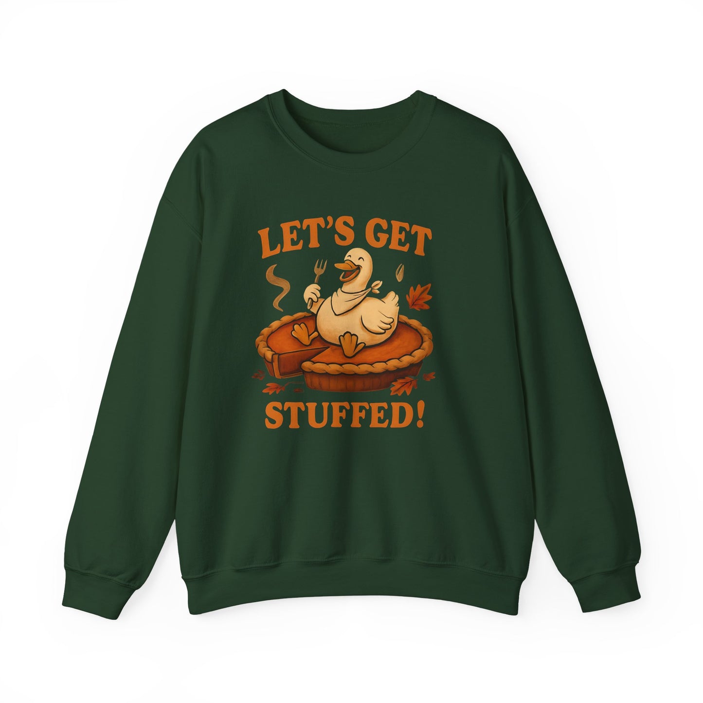 Let's Get Stuffed Sweatshirt, Funny Goose Thanksgiving Sweatshirt, Friendsgiving Shirt, Cozy Fall Sweatshrit, Holiday Sweatshirt