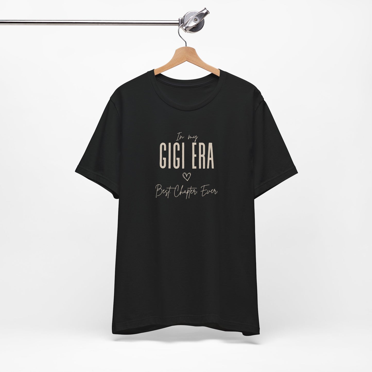 In My Gigi Era Best Chapter Ever Tshirt Cute Gigi Gift Gigi Birthday Gift Custom Gigi Shirt New Gigi Gift Mother's Day Gift for Her