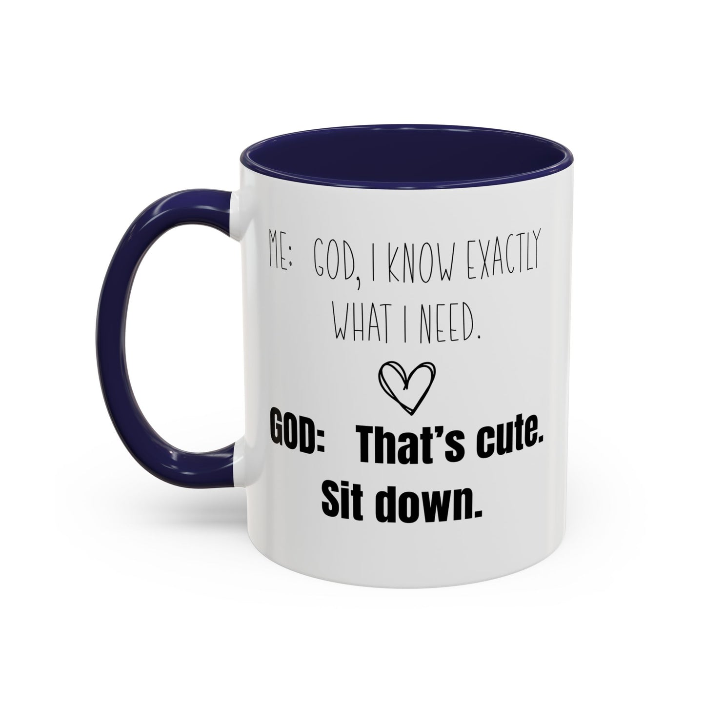 Me and God Mug, Funny Christian Mug, Gift for Christian Woman, Bible Study Mug, Christian Gift for Friend, Girlfriend Gift