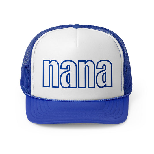 Custom Nana Trucker Hat,  Gift for Mimi Gift for Gigi Gift for Nana Mother's Day Gift, Lake Hat, Trucker Hat for Mom