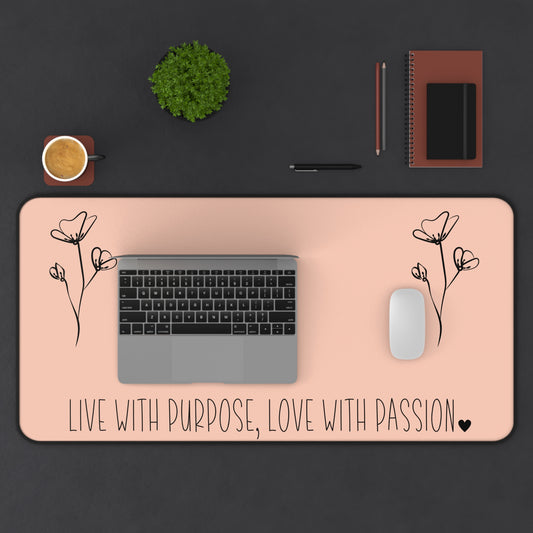 Peach Live with Purpose Love with Passion Desk Pad Human Resources, Home Office Decor Gift for Co-Worker Inspirational Office Accessory