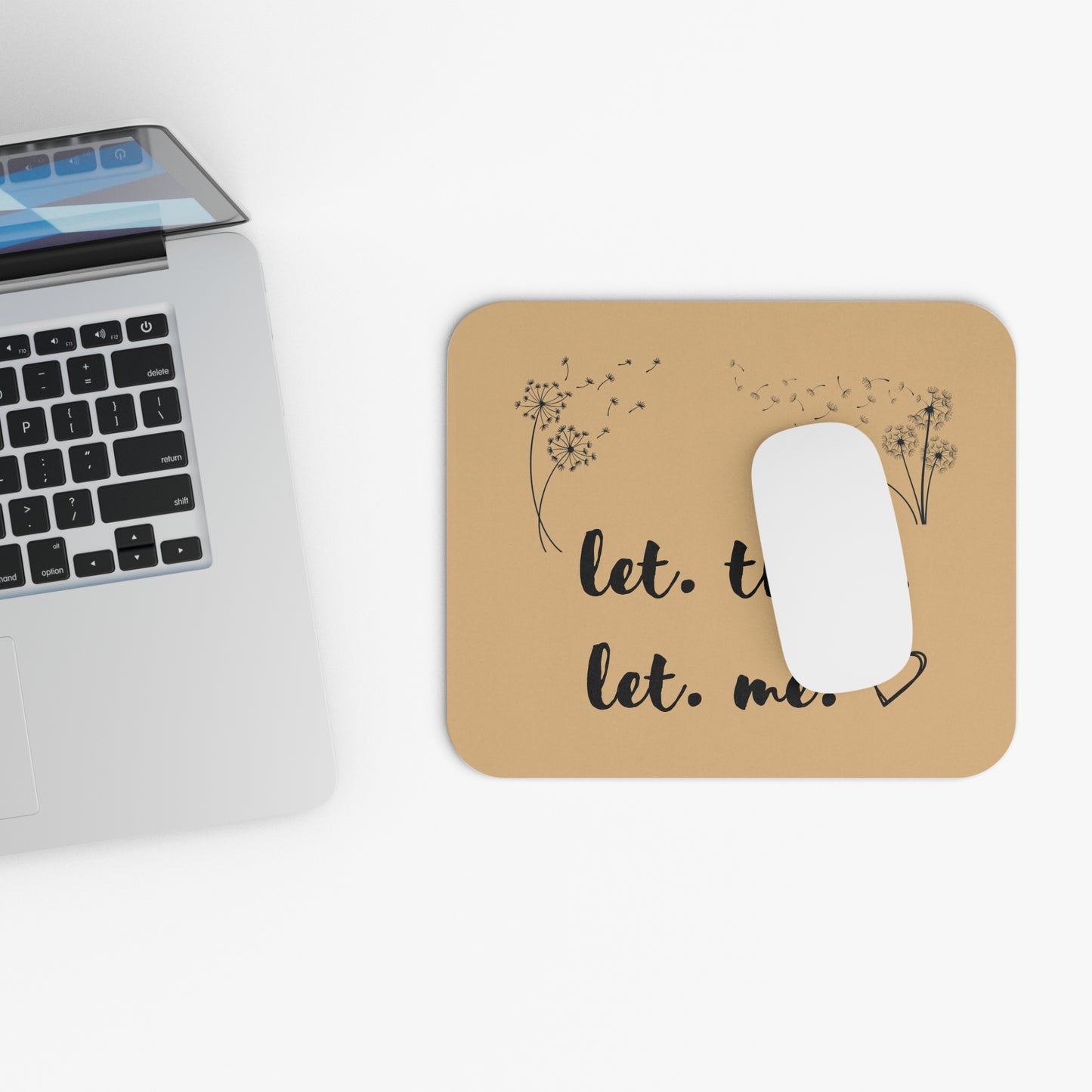 Old Gold Let them Let me Dandilion mouse pad