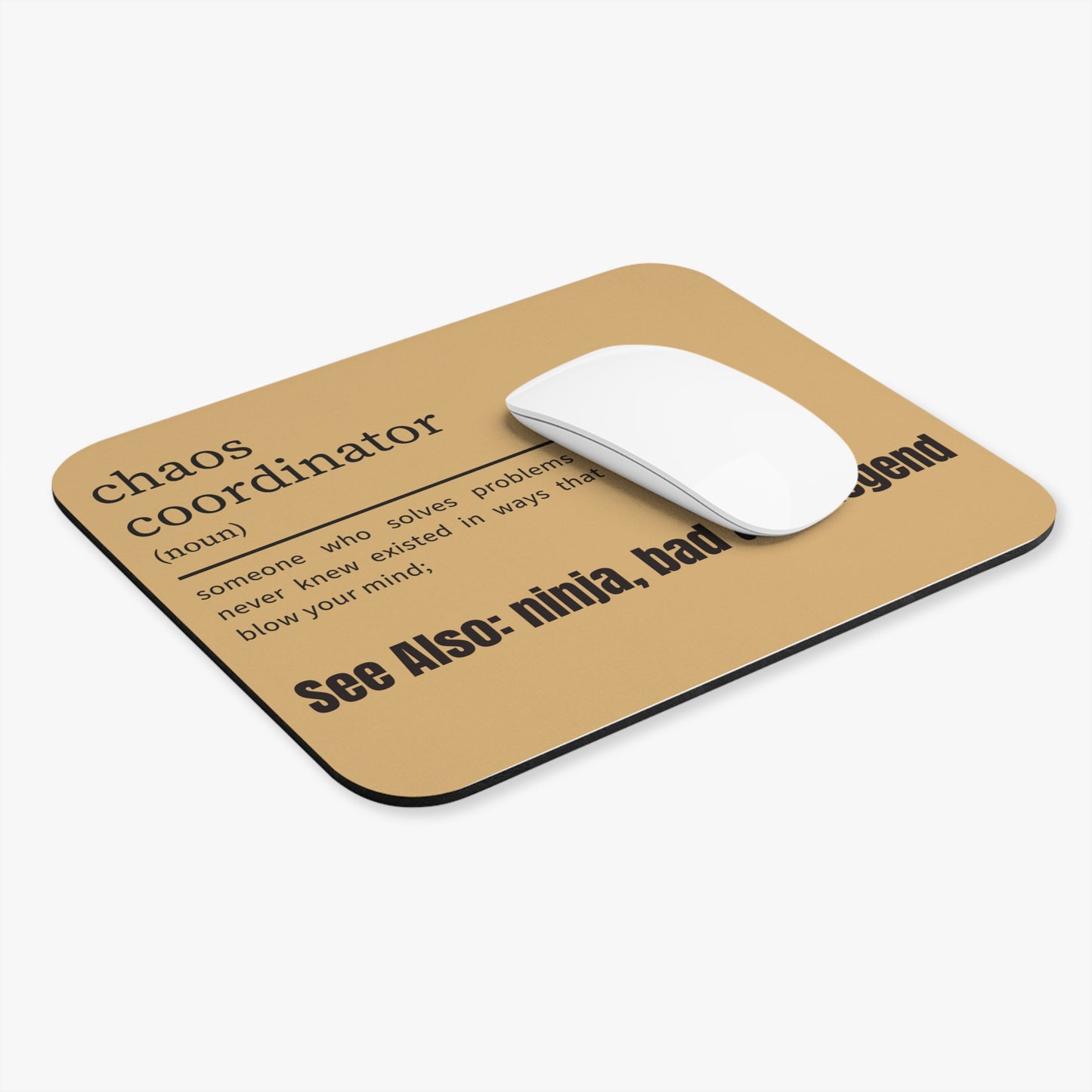Chaos Coordinator Mouse Pad, Crushing it Desk Accessories, Co-Worker Gift for Boss, Bad Ass Mouse Pad, Office Gift, Funny Desk Accessories