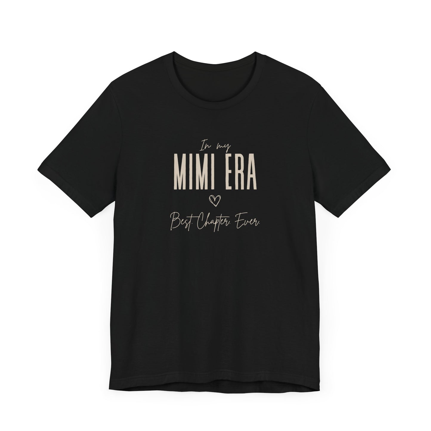 In My Mimi Era Best Chapter Ever Tshirt Cute Mimi Gift Mimi Birthday Gift Custom Mimi Shirt New Mimi Shirt Mother's Day Gift for Her