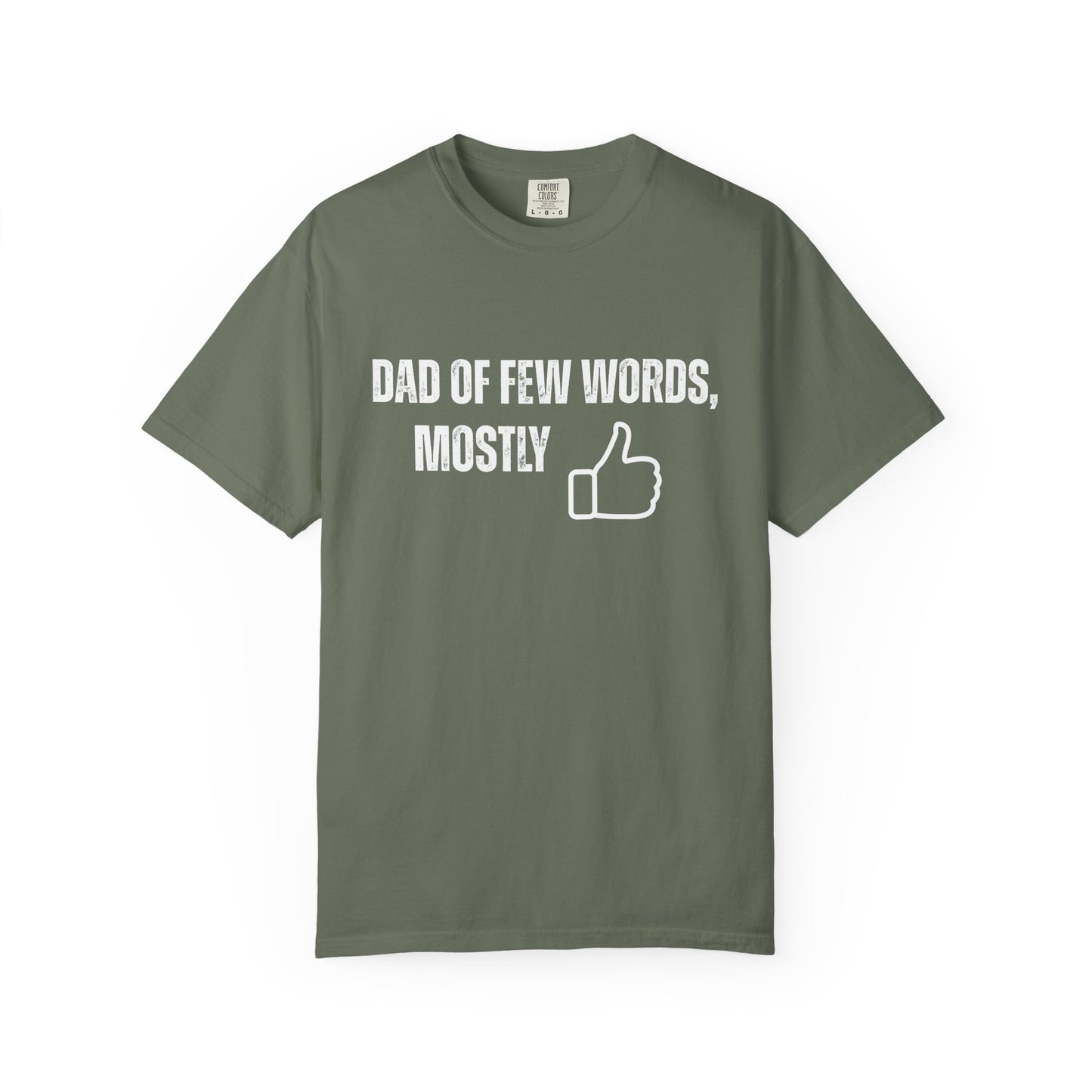 Dad of Few Words Unisex T-shirt - Funny Dad Shirt, Birthday Gift for Grandpa