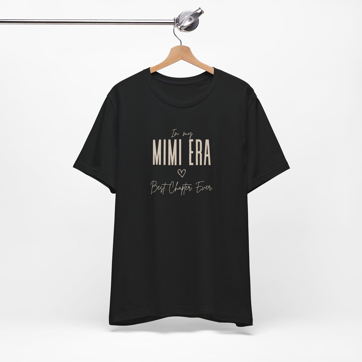 In My Mimi Era Best Chapter Ever Tshirt Cute Mimi Gift Mimi Birthday Gift Custom Mimi Shirt New Mimi Shirt Mother's Day Gift for Her