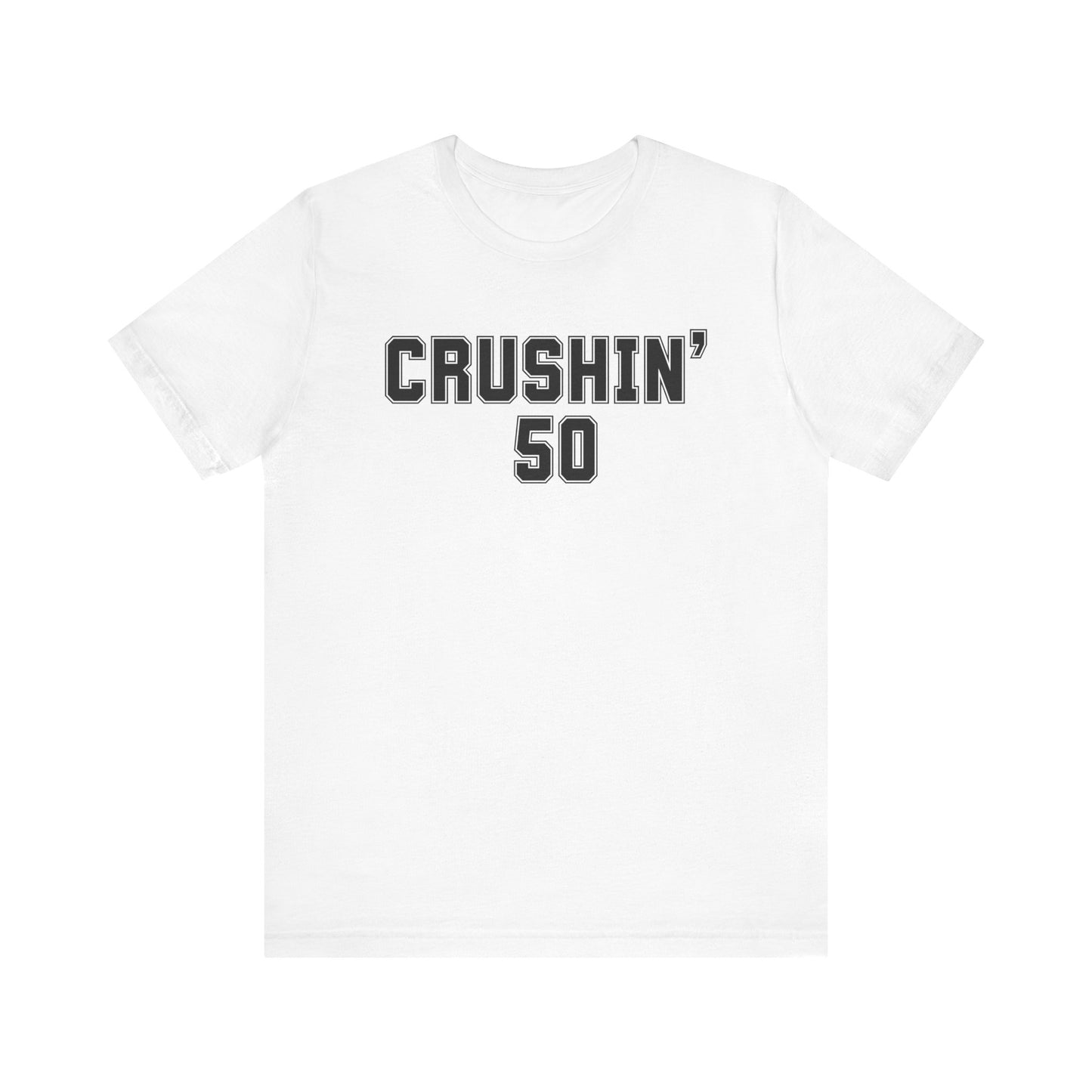 50th Birthday Shirt, Crushin' 50 tshirt, 50th birthday for Him, Gift for Him 50th Birthday gift for 50 year old